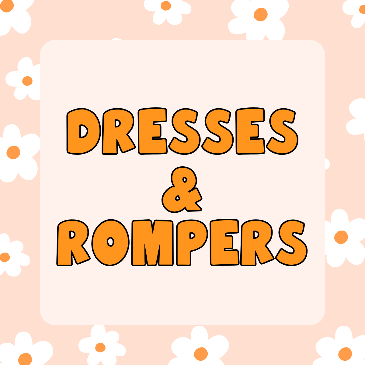 Dresses/Rompers